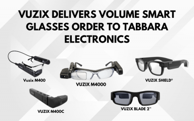 VUZIX DELIVERS VOLUME SMART GLASSES ORDER TO TABBARA ELECTRONICS