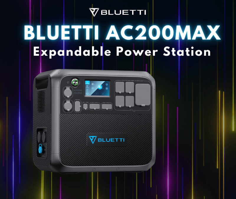 BLUETTI AC200MAX: The Best Expandable Power Station